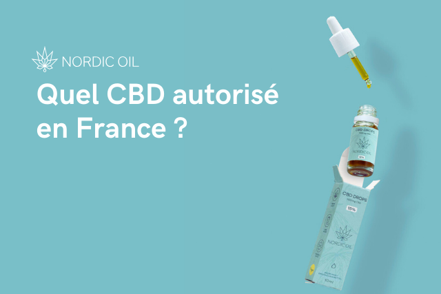 Quel CBD autorisé en France ?