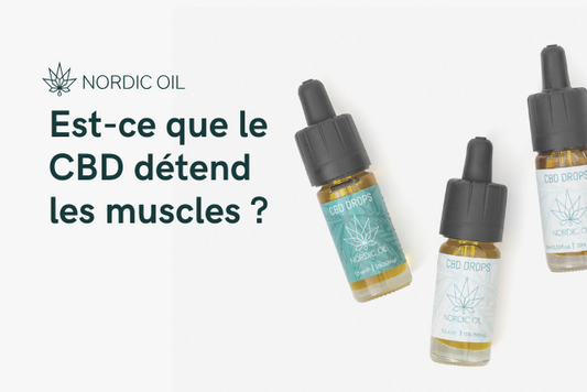 Est-ce que le CBD détend les muscles ?