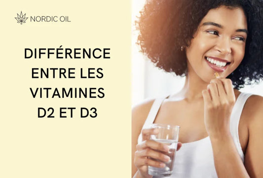 Différence entre les vitamines D2 et D3