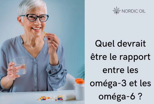 Quel devrait être le rapport entre les oméga-3 et les oméga-6 ?