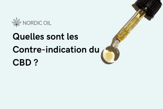 Quelles sont les Contre-indication du CBD ?