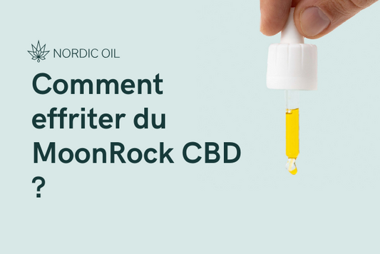 Comment effriter du MoonRock CBD ?