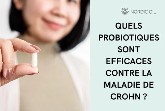 Quels probiotiques sont efficaces contre la maladie de Crohn ?