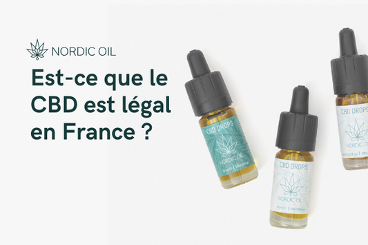 Est-ce que le CBD est légal en France ?