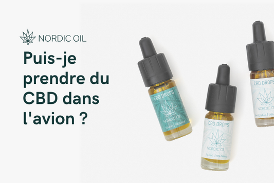 Puis-je prendre du CBD dans l'avion ?