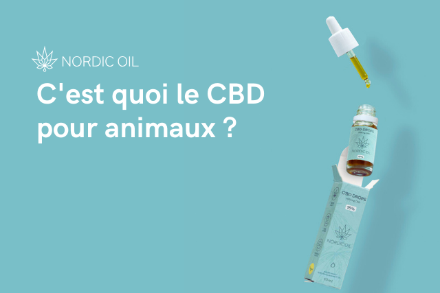 C'est quoi le CBD pour animaux ?