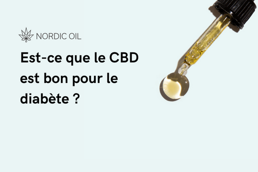 Est-ce que le CBD est bon pour le diabète ?