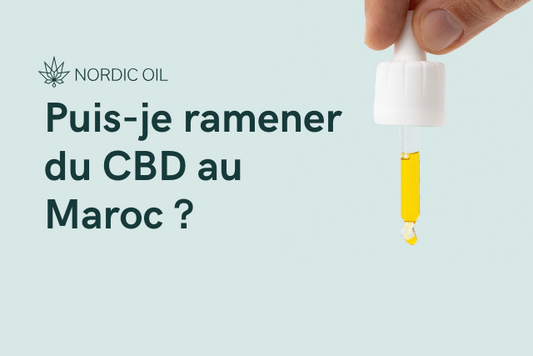 Puis-je ramener du CBD au Maroc ?