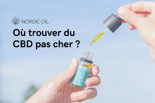 Où trouver du CBD pas cher ?