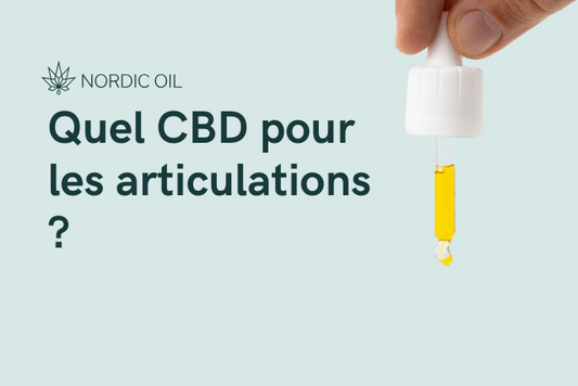 Quel CBD pour les articulations ?