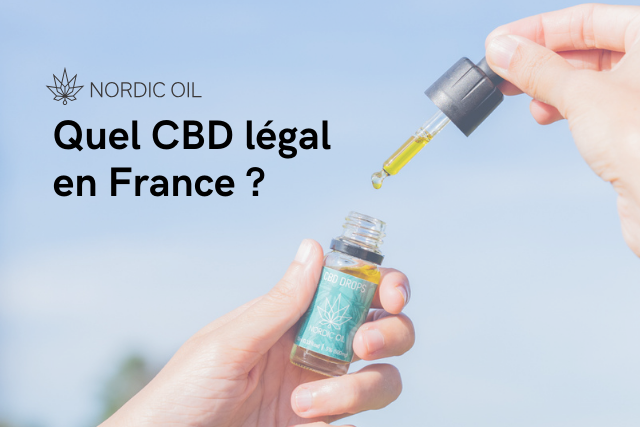 Quel CBD légal en France ?