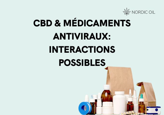 CBD & medicaments antiviraux Interactions possibles